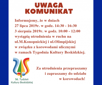 Komunikat o utrudnieniach w ruchu w związku z korowodami zespołów